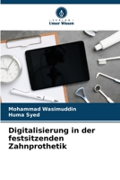 Digitalisierung in der festsitzenden Zahnprothetik 6209695663 Book Cover