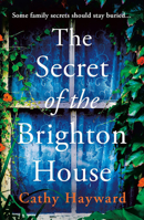 The Secret of Brighton House 1511302755 Book Cover