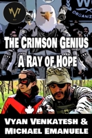 Crimson Genius: A Ray of Hope B09799NN5X Book Cover