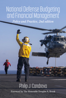 National Defense Budgeting and Financial Management: Policy and Practice, 2nd Edition B0CQ1FYF11 Book Cover