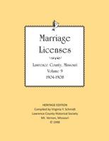 Lawrence County Missouri Marriages 1904-1908 172746902X Book Cover
