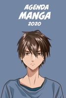 Agenda Manga 2020 [Semanalmente] [6x9]: Anime Manga Calendario Planificador Organizador para la productividad y el uso del tiempo, ni�o ojos marrones fondo azul 1676278583 Book Cover