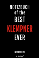 Notizbuch f�r Klempner: Originelle Geschenk-Idee [120 Seiten liniertes blanko Papier] 169275758X Book Cover