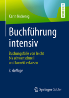 Buchf?hrung Intensiv : Buchungsf?lle Von Leicht Bis Schwer Schnell und Korrekt Erfassen 3658268271 Book Cover