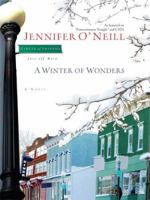 A Winter of Wonders (Circle of Friends, Just Off Main) 0805441964 Book Cover