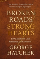 Broken Roads, Strong Hearts B0FRW2GMLH Book Cover