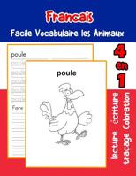 Francais Facile Vocabulaire les Animaux: De base Fran�ais fiche de vocabulaire pour les enfants a1 a2 b1 b2 c1 c2 ce1 ce2 cm1 cm2 1073505995 Book Cover