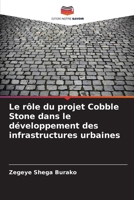Le rôle du projet Cobble Stone dans le développement des infrastructures urbaines 6209479103 Book Cover