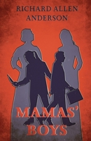 Mamas' Boys 1951543327 Book Cover