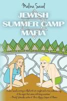 Jewish Summer Camp Mafia 0615685072 Book Cover