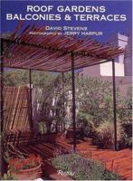 Roof Gardens, Balconies and Terraces 0847820157 Book Cover