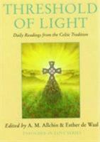 Threshold of Light: Prayers and Praises from the Celtic Tradition 0232516782 Book Cover