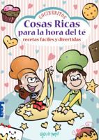 Cosas ricas para la hora del té: Recetas fáciles y divertidas 9876341499 Book Cover