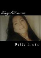Tagged Destinies 1544291132 Book Cover
