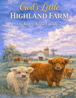 God's Little Highland Farm B0GTR3JXXM Book Cover