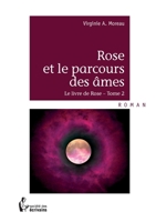 Rose et le parcours des âmes (French Edition) 2342001479 Book Cover