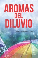 Aromas del Diluvio B0C1J5SM54 Book Cover