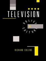 Television: Policy and Culture 0044457669 Book Cover