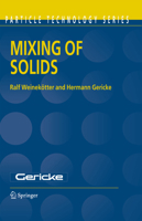 Mixing of Solids (Particle Technology Series) 0792362292 Book Cover
