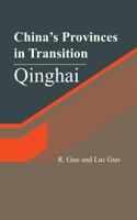 China's Provinces in Transition: Qinghai 1481293389 Book Cover