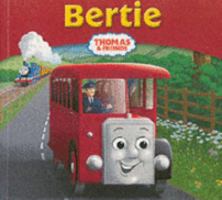 Bertie the Bus and Thomas the Tank Engine: Pop-up Book B001KTI3OA Book Cover