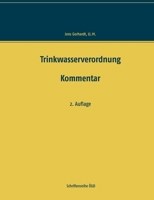 Trinkwasserverordnung: Kommentar 3740706090 Book Cover