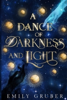 A Dance of Darkness and Light B0DT11WBDL Book Cover