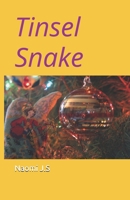 Tinsel Snake 169783132X Book Cover