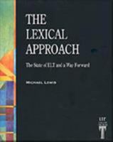 The Lexical Approach: The State of ELT and a Way Forward 090671799X Book Cover