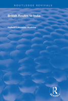 British Routes to India. 0367002574 Book Cover