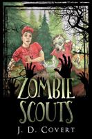 Zombie Scouts 1944613374 Book Cover