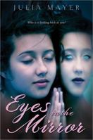 Eyes in the Mirror 1402240406 Book Cover