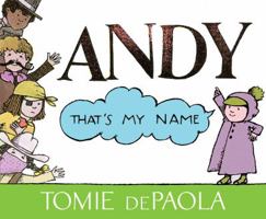 Andy That's My Name 1481442333 Book Cover