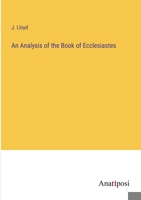 An Analysis of the Book of Ecclesiastes 338250362X Book Cover