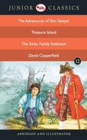 Junior Classic - Book-12 (The Adventures of Tom Sawyer, Treasure Island, The Swiss Family Robinson, David Copperfield) 8129138964 Book Cover