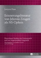 Erinnerungsliteratur Von Jehovas Zeugen ALS NS-Opfern 3631625677 Book Cover