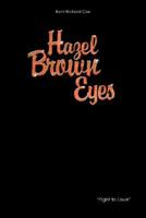 Hazel Brown Eyes 143433385X Book Cover