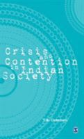 Crisis and Contention in Indian Society 0761933581 Book Cover