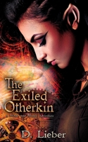 The Exiled Otherkin 1951239059 Book Cover