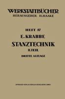 Stanztechnik: Zweiter Teil: Die Bauteile Des Schnittes 3662242362 Book Cover