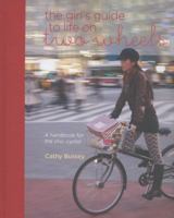 The Girl's Guide to Life on Two Wheels 1849753717 Book Cover