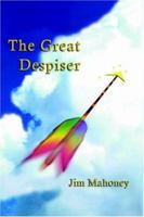 The Great Despiser 1595261524 Book Cover