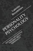 PERSONALITY PSYCHOLOGY: FIVE MOST INFLUENTIAL THEORIES ABOUT PERSONALITY 1071462954 Book Cover