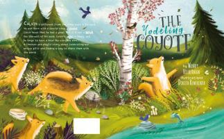 The Yodeling Coyote (The Fruitful Orchard Children's Book Series) B0F5NRXK28 Book Cover