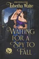 Waiting for a Spy to Fall B0GNSV4H1G Book Cover
