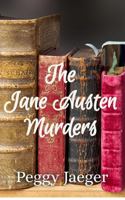 The Jane Austen Murders 1734084189 Book Cover