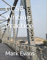 GCSE Writing Practice B09JJ9C6C2 Book Cover