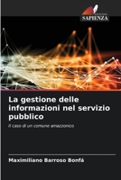 La gestione delle informazioni nel servizio pubblico 6207266838 Book Cover