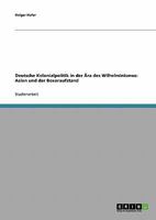 Deutsche Kolonialpolitik in der �ra des Wilhelminismus: Asien und der Boxeraufstand 363865009X Book Cover