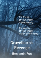 Gravelburn's Revenge 1914964012 Book Cover